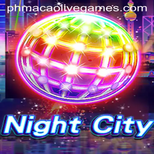 NightCity: Dive into the Thrilling World of Phmacao